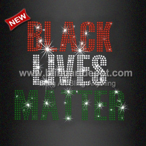 Hot Fix Black Lives Matter Rhinestones Transfers for Wholesale Hot Fix Black Lives Matter Rhinestones Transfers for Wholesale